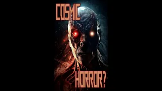 Why Cosmic Horror is Hard To Make 🔮☣️👀 #shorts #horror