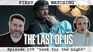 THE LAST OF US - S1 E9 "Look for the Light" - FIRST TIME WATCHING!