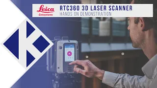 Leica Geosystems RTC360 3D Laser Scanner - Hands on Demonstration