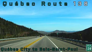 Québec Route 138 EB - Québec City to Baie-Saint-Paul