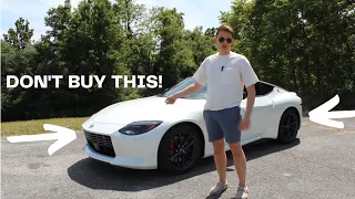 DON'T BUY THE NEW NISSAN Z | OWNER'S EXPERIENCE