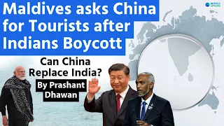 Maldives asks China for Tourists after Indians Boycott | Can China Replace India?