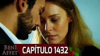 Perdóname (Beni Affet) - Capítulo 1432