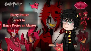Harry Potter react to Harry Potter as Alastor || 1/1 || HP x HH || Eng/Rus