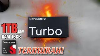 Flagship killer! Storage 1TB Termurah di Dunia | Snapdragon 7+ Gen 2 | Unboxing Redmi note 12 Turbo