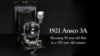 1921 Ansco 3A — Shooting 50-year-old film in a 100-year-old camera