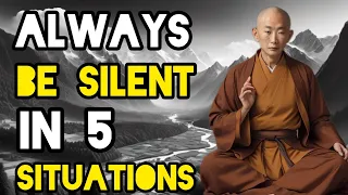 Always Be Silent In 5 Situations - Zen/Buddhist Story.