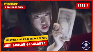 (PART 2) Ketika Sekolah Isinya Cuma Perjudian | ALUR CERITA KAKEGURUI TWIN