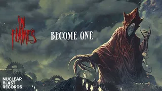 IN FLAMES - Become One (OFFICIAL VISUALIZER)