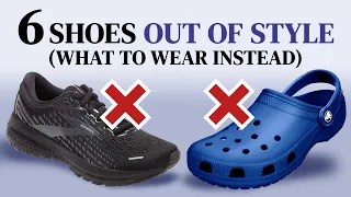 Stop Wearing These 6 Shoes Immediately (Wear These Instead)