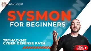 Sysmon For Beginners | TryHackMe Cyber Defense Lab