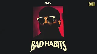 NAV - Price on my Head Feat. The Weekend [Bad Habits]