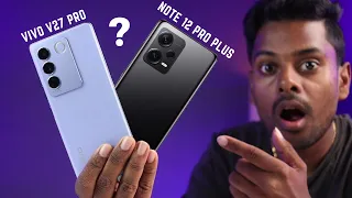 Vivo V27 Pro vs Redmi Note 12 Pro Plus Camera, Battery, Gaming Comparison