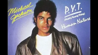 Michael Jackson - P. Y. T (Pretty Young Thing) (1983)