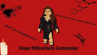 Hope Mikaelson Gameplay! Most Toxic Gameplay Ever! The Vampire Origins Copy Game