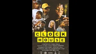 ClockHouse (Da Movie) (2024)