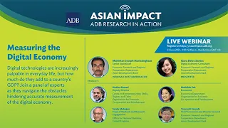 Asian Impact 26: Measuring the Digital Economy