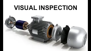 MECHANICAL or VISUAL INSPECTION OF AN INDUCTION MOTOR PT2