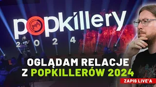 OGLĄDAM RELACJE PO GALI POPKILLERÓW