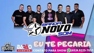 BANDA NOVO SOM / EU TE PEGARIA (LAMBA-ZOUK / LANÇAMENTO JUNHO 2022)