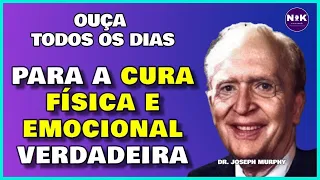 Aprenda a Usar esse Poder para a CURA | O Poder do Subconsciente para Cura Total. Dr. Joseph Murphy