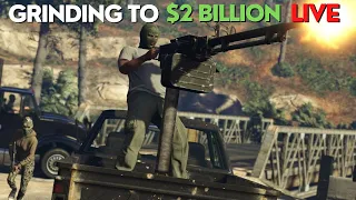 GTA Online - Grinding To $2 Billion And Helping Subs - #1073 LIVE