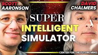 A Simulated Universe | David Chalmers and Scott Aaronson | Part 3