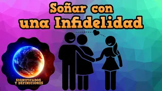 🔴 Que significa Soñar con una Infidelidad - Interpretación de mi sueño con una infidelidad