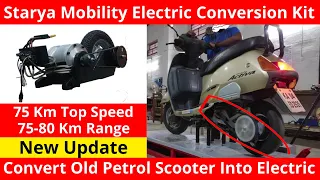 Starya Mobility Petrol To Electric Conversion Kit : New Update