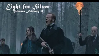 Eight for Silver | Official Trailer | Film