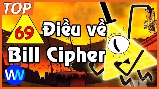 69 điều có thể bạn chưa biết về Bill Cipher