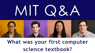 MIT Computer Scientists talk about their first computer science textbook