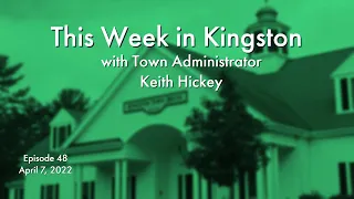 This Week in Kingston: April 7, 2022