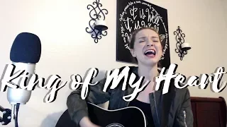 King of My Heart - Sarah McMillan (cover)