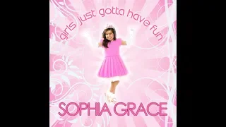 Girls Just Gotta Have Fun - Sophia Grace (Lyrics)