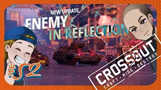 Enemy In Reflection Event! - CROSSOUT #52