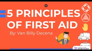 5 Principles of First Aid