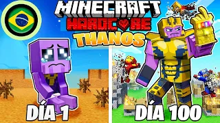 Sobrevivi 100 DIAS como THANOS no Minecraft HARDCORE!