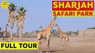 Sharjah Safari Park Full Tour | Sharjah Safari Park Ticket Price | 174