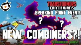 Transformers: Earth Wars - New Combiners?! - Breaking Point Event