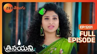 నువ్వే అంటే నమ్మలేకపోతున్నాను | Trinayani | Full Ep 1201 | Zee Telugu | 29 Mar 2024