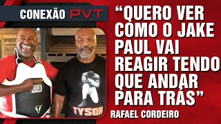 RAFAEL CORDEIRO TRAZ DETALHES DA LUTA ENTRE TYSON E JAKE PAUL