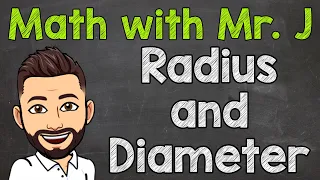 What is the Radius of a Circle? | What is the Diameter of a Circle? | Radius and Diameter Explained