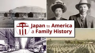 Japan to America: A Family History