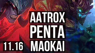 AATROX vs MAOKAI (TOP) | Penta, 8/0/3, Legendary, 300+ games | BR Diamond | v11.16