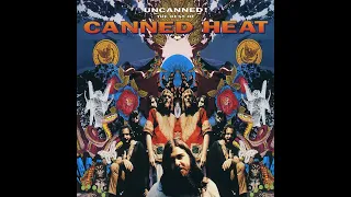 Canned Heat ⭐Uncaned! Best Of ⭐The Story Of My Life⭐. ((*2017*))