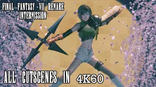 All Cutscenes in 4K60 - Final Fantasy 7 Remake: Intermission Yuffie DLC | PS5, Intergrade