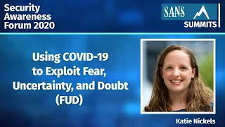 Using COVID-19 to Exploit Fear, Uncertainty, and Doubt (FUD)