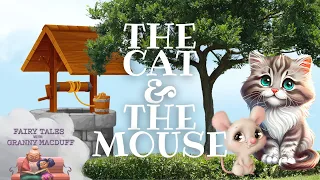 The Cat & The Mouse