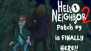 Hello Neighbor 2 - The Guest is here (Patch 9)